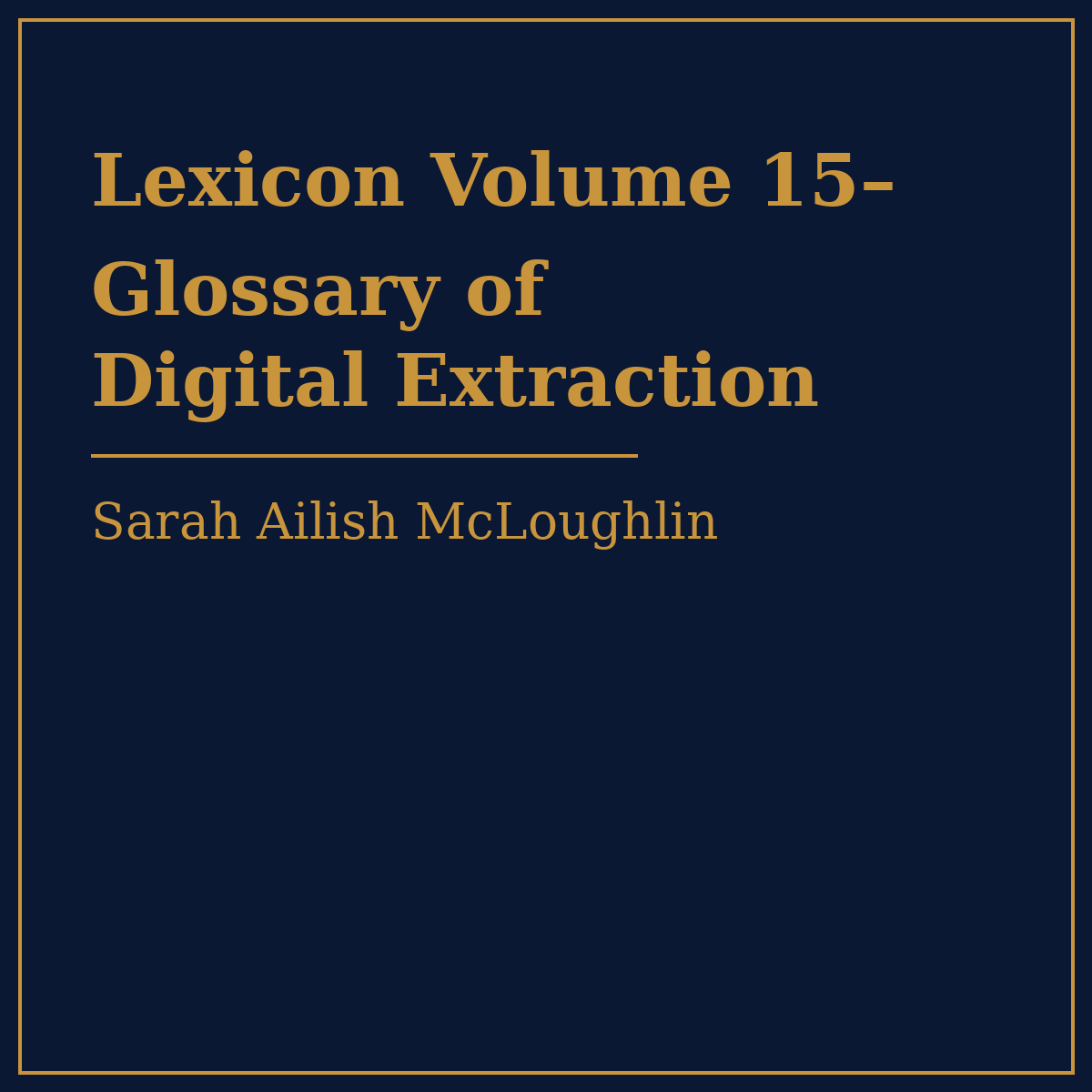 Volume 15: Digital Extraction